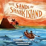 The sands of Shark Island by Smith, Alexander McCall